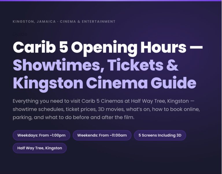 Carib 5 Opening Hours