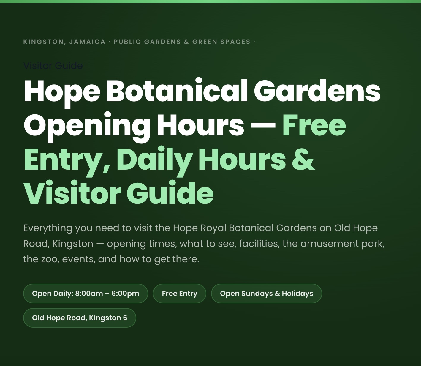 Hope Botanical Gardens Opening Hours