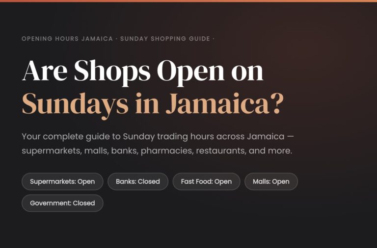 Are Shops Open on Sundays in Jamaica?