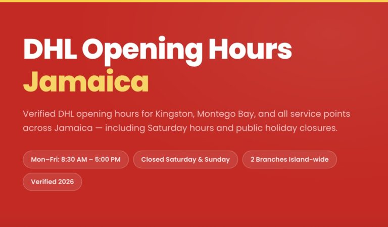 DHL Opening Hours Jamaica