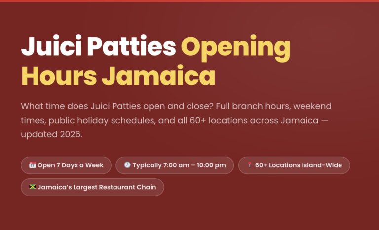 Juici Patties Opening Hours Jamaica