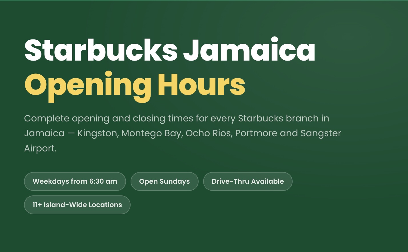 Starbucks Jamaica Opening Hours